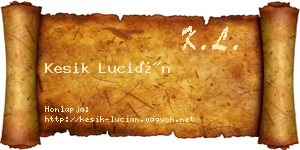 Kesik Lucián névjegykártya